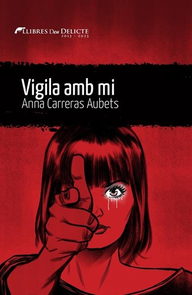 Vigila amb mi | 9788419415073 | ANNA CARRERAS AUBETS