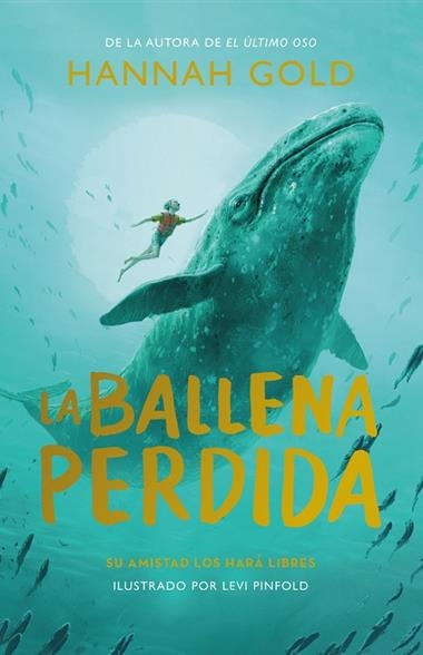 La ballena perdida | 9788419521361 | HANNAH GOLD