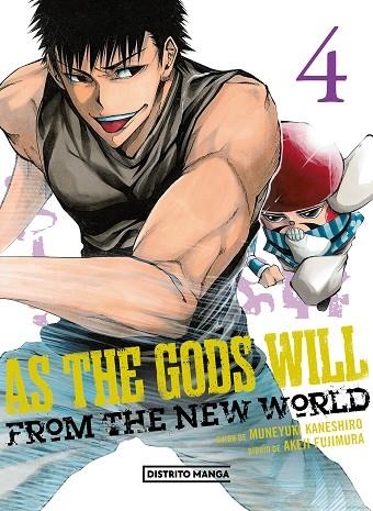 AS THE GODS WILL 04 | 9788419290663 | MUNEYUKI KANESHIRO & AKEJI FUJIMURA