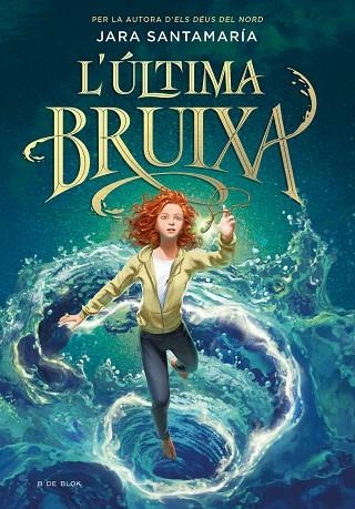 L'ULTIMA BRUIXA 01 | 9788418688836 | JARA SANTAMARIA