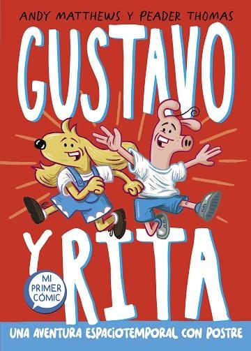 GUSTAVE Y RITA | 9788448863678 | ANDREW MATTHEWS