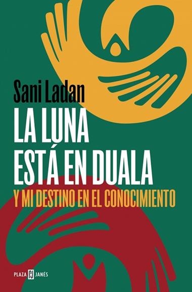 LA LUNA ESTA EN DUALA | 9788401031175 | SANI LADAN