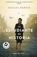 LA ESTUDIANTE DE HISTORIA | 9788418850554 | CECILIA EKBACK