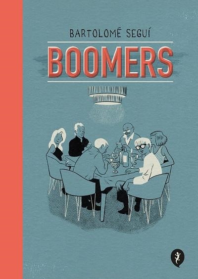 BOOMERS | 9788418621819 | BARTOLOME SEGUI