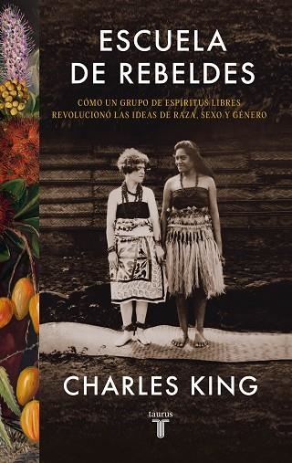 ESCUELA DE REBELDES | 9788430625666 | CHARLES KING