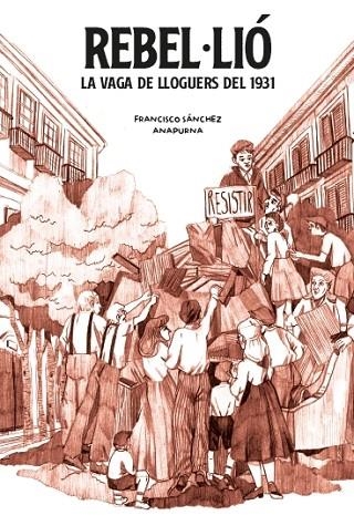 La vaga dels lloguers | 9788491564522 | Annapurna & Francisco Sanchez