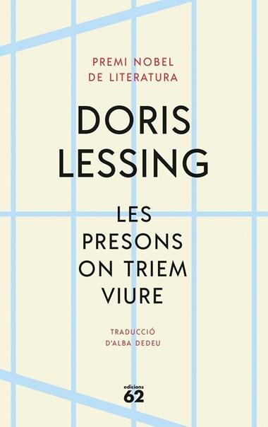 Les presons on triem viure | 9788429780888 | Doris Lessing