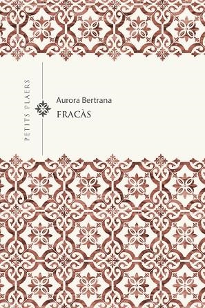 FRACÀS | 9788418908767 | AURORA BERTRANA