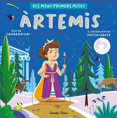 ARTEMIS ELS MEUS PRIMERS MITES | 9788413892566 | CHIARA PATSIAS & MATTIA CERATO