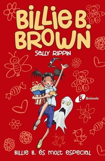 BILLIE B. BROWN 10 BILLIE B. ÉS MOLT ESPECIAL | 9788413491622 | SALLY RIPPIN