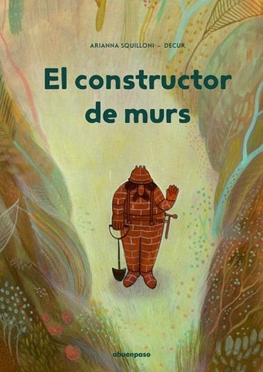 El constructor de murs | 9788417555870 | DECUR & SQUILLONI