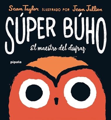 Súper Búho | 9788419208408 | JULLIEN & TAYLOR