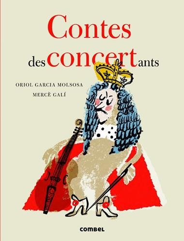 CONTES DESCONCERTANTS | 9788491018858 | ORIOL GARCIA MOLSOSA & MERCE GALI