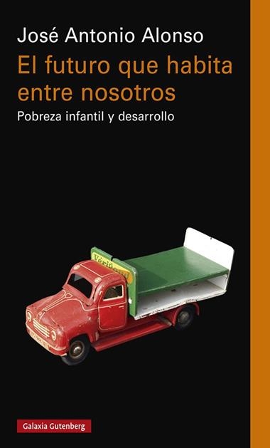 El futuro que habita entre nosotros | 9788419392176 | José Antonio Alonso