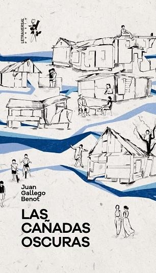 Las cañadas oscuras | 9788412640069 | Juan Gallego Benot