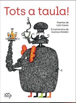 Tots a taula! | 9788412619720 | Lola Casas