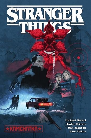STRANGER THINGS 06 KAMCHATKA | 9788467960501 | MICHAEL MORECI & HRISTOV & JACKSON
