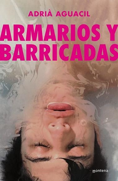 ARMARIOS Y BARRICADAS | 9788418949937 | ADRIA AGUACIL