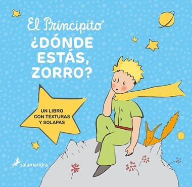 EL PRINCIPITO DONDE ESTAS ZORRO | 9788418797606 | ANTOINE DE SAINT-EXUPERY