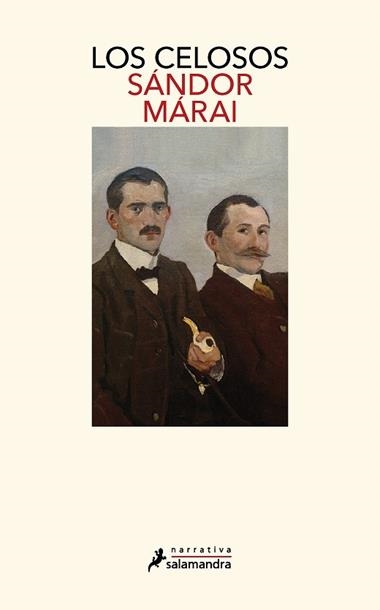 LOS CELOSOS | 9788418968884 | SANDOR MARAI