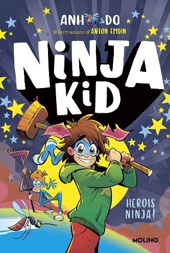 NINJA KID 10 HEROIS NINJA! | 9788427232471 | ANH DO