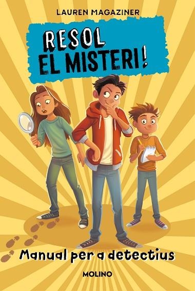 RESOL EL MISTERI! MANUAL PER A DETECTIUS | 9788427227736 | LAUREN MAGAZINER
