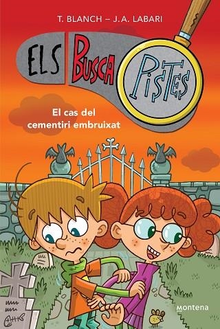 ELS BUSCAPISTES 04 EL CAS DEL CEMENTIRI EMBRUIXAT | 9788419241603 | TERESA BLANCH & JOSE ANGEL LABARI