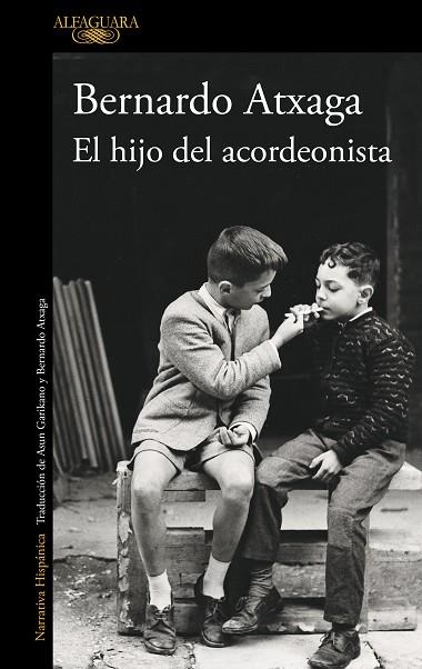 EL HIJO DEL ACORDEONISTA | 9788420475400 | BERNARDO ATXAGA