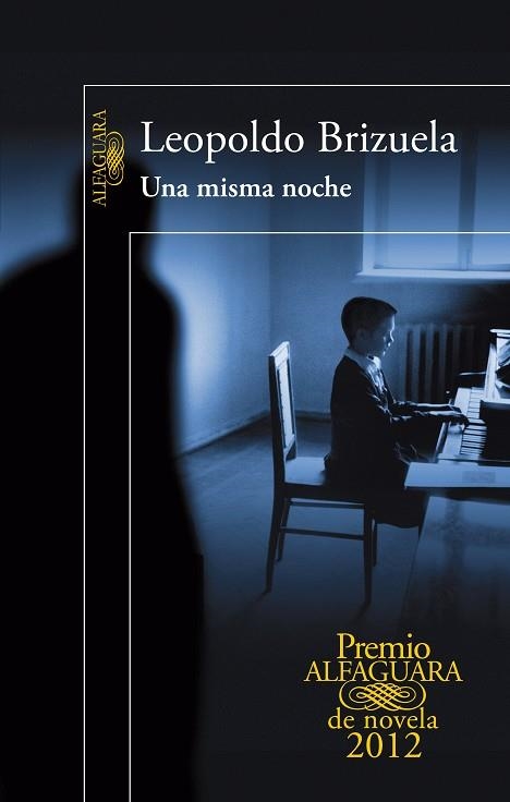 UNA MISMA NOCHE | 9788420402406 | LEOPOLDO BRIZUELA