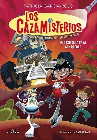LOS CAZAMISTERIOS 04 EL CASO DE LA CASA SOBRE RUEDAS | 9788419191823 | PATRICIA GARCIA-ROJO