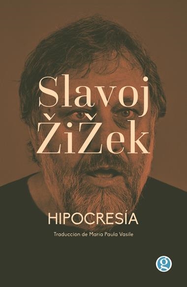 HIPOCRESíA | 9788412578607 | SLAVOJ ZIZEK