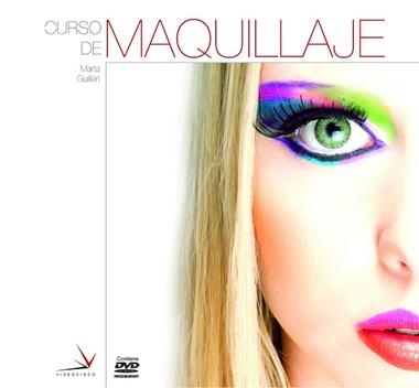 BASES DE MAQUILLAJE MORFOLOGIA Y VISAGISMO | 9788496699489 | MARTA GUILLEN