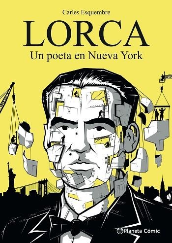 Lorca un poeta en Nueva York | 9788411404280 | Carles Esquembre