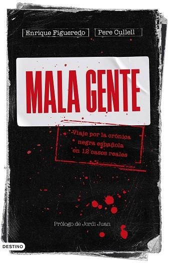 Mala gente | 9788423362905 | Enrique  Figueredo & Pere Cullell