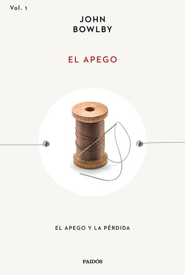 El apego | 9788449340659 | John Bowlby