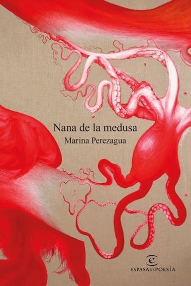 Nana de la medusa | 9788467068948 | Marina Perezagua