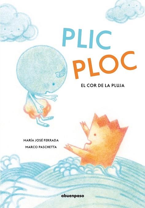 Plic ploc | 9788417555917 | FERRADA & PASCHETTA