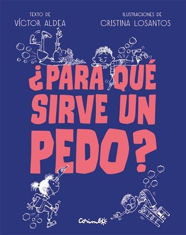 Para qué sirve un pedo? | 9788484706472 | Víctor Aladea