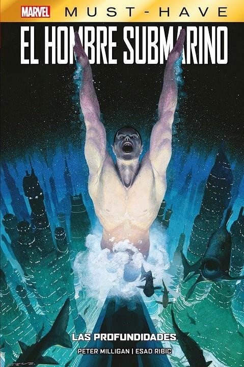 MARVEL MUST HAVE EL HOMBRE SUBMARINO LAS PROFUNDIDADES | 9788411019699 | ESAD RIBIC
