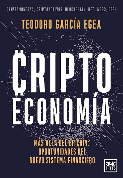 CRIPTOECONOMÍA | 9788417277499 | TEODORO GARCIA EGEA