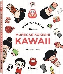 APRENDE A DIBUJAR MUÑECAS KOKESHI KAWAII | 9789072267504 | VVAA