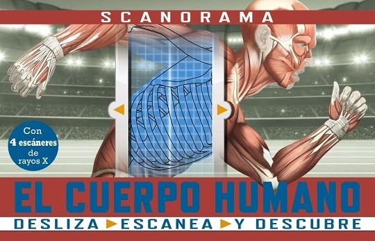 SCANORAMA EL CUERPO HUMANO | 9788469667620 | ANNA CLAYBOURNE