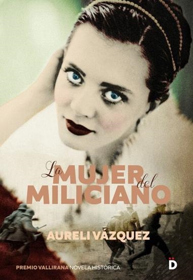 La mujer del miliciano | 9788418011320 | AURELI VAZQUEZ