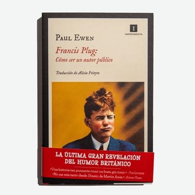 Francis Plug cómo ser un autor público | 9788418668883 | PAUL EWEN