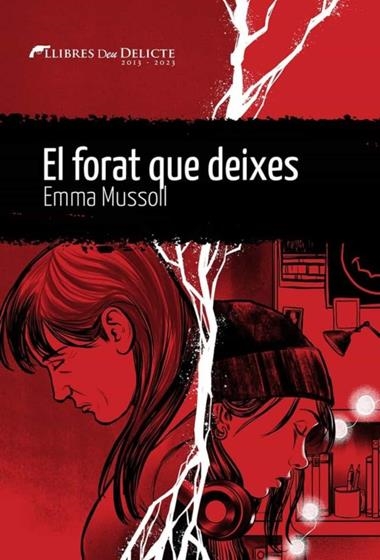 El forat que deixes | 9788419415103 | EMMA MUSSOLL