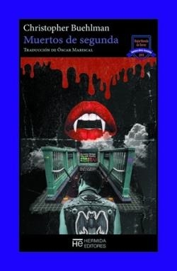 Muertos de segunda | 9788412551983 | CHRISTOPHER BUEHLMAN