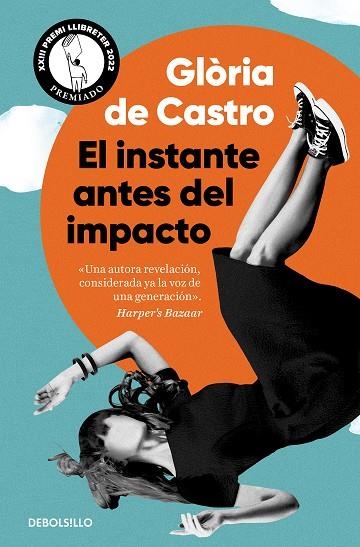 EL INSTANTE ANTES DEL IMPACTO | 9788466370936 | GLORIA DE CASTRO