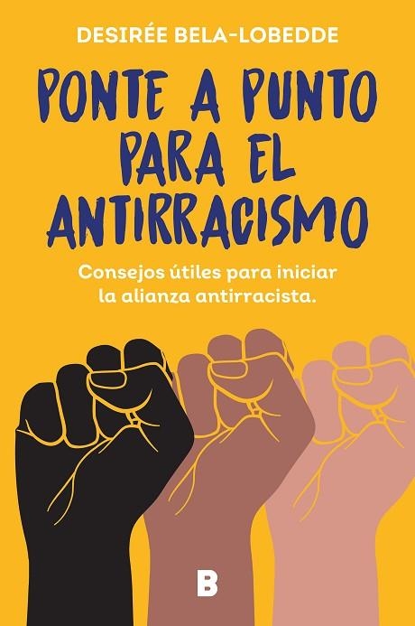 PONTE A PUNTO PARA EL ANTIRRACISMO | 9788466675475 | DESIREE BELA-LOBEDDE