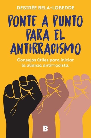 PONTE A PUNTO PARA EL ANTIRRACISMO | 9788466675475 | DESIREE BELA-LOBEDDE