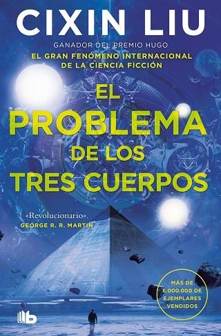 TRILOGIA DE LOS TRES CUERPOS 01 EL PROBLEMA DE LOS TRES CUERPOS | 9788413143415 | CIXIN LIU